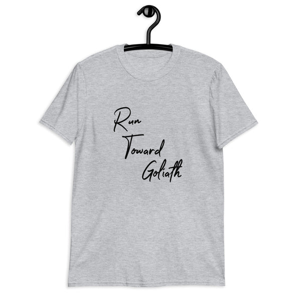 Run Toward Goliath Short-Sleeve Unisex T-Shirt