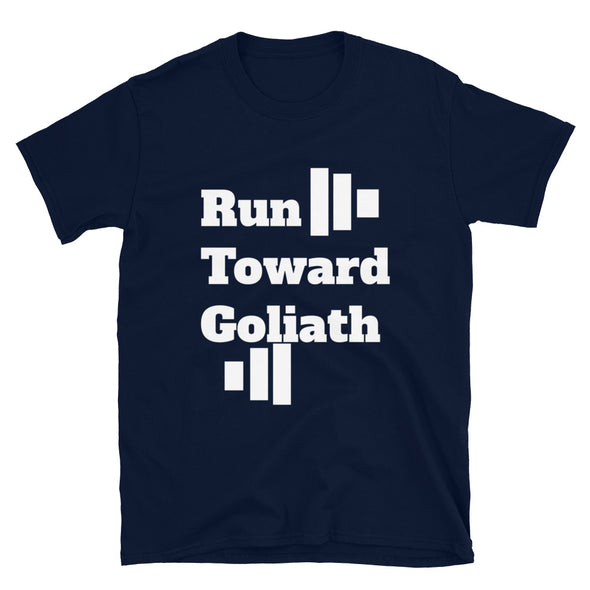 Run Toward Goliath unisex tee