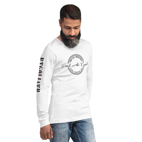 Unisex Long Sleeve Stand on the Impossible Tee